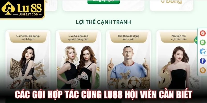 Các gói hợp tác cùng LU88 hội viên cần biết