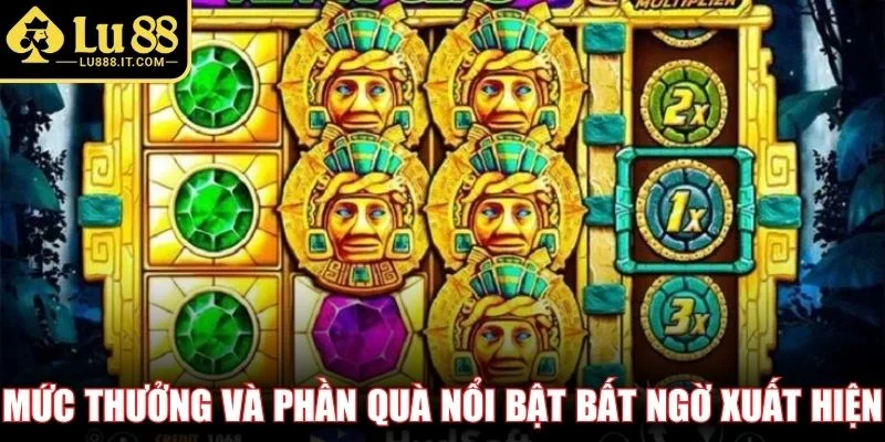 Mức thưởng và phần quà nổi bật bất ngờ xuất hiện